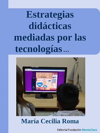 Estrategias didácticas mediadas por las tecnologías de la información y la comunicación (TIC) en estudiantes de nivel primario con necesidades educativas especiales