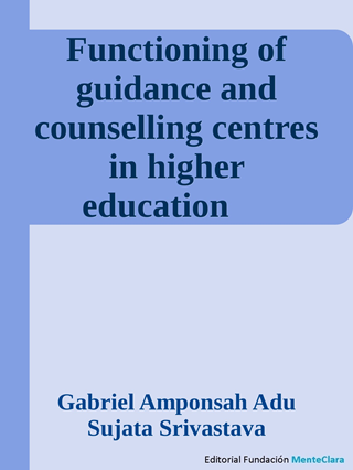 Functioning of guidance and counselling centres in higher education: A survey of the public universities in Ghana