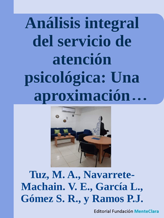 COMPREHENSIVE ANALYSIS OF PSYCHOLOGICAL CARE SERVICES: AN APPROACH BASED ON USER EXPERIENCE