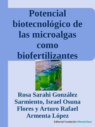 BIOTECHNOLOGICAL POTENTIAL OF MICROALGAE AS BIOFERTILIZERS TO MITIGATE SALINE STRESS IN CROPS